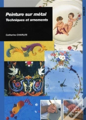 Capa do artigo Peinture Sur Métal ; Technique Et Réalisations