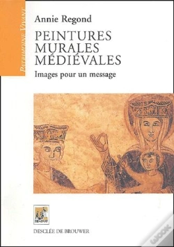 Capa do artigo Peintures Murales Médiévales ; Images Pour Un Message