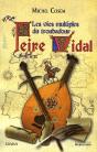 Peire Vidal ; Les Vies Multiples Du Troubadour - Preview