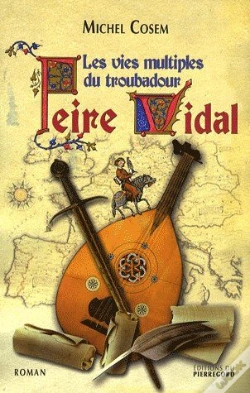 Capa do artigo Peire Vidal ; Les Vies Multiples Du Troubadour