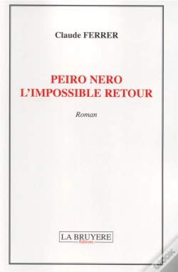 Capa do artigo Peiro Nero L'Impossible Retour
