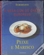 Capa do artigo Peixe e Marisco: à Mesa com os Chefs Europeus