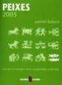 Peixes 2005 - Preview