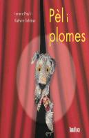 Pèl I Plomes