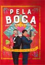 Pela Boca - Preview