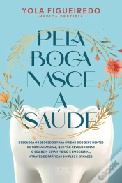 Capa do artigo Pela Boca Nasce A Saúde