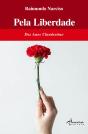 Pela Liberdade - Preview