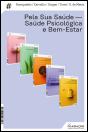 Pela Sua Saúde - Saúde Psicológica e Bem-Estar Conjunto (Pack) - Preview
