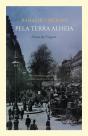 Pela Terra Alheia. Notas de Viagem - Preview