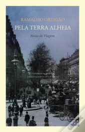 Pela Terra Alheia. Notas de Viagem