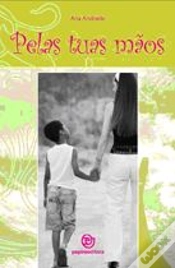 Capa do artigo Pelas Tuas Mãos