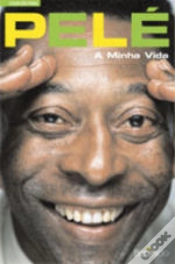 Capa do artigo Pelé, a Minha Vida