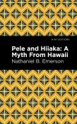 Pele And Hiiaka