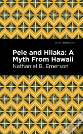 Pele And Hiiaka