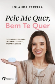 Capa do artigo Pele me quer, bem te quer