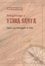 Pelegrinatge A Terra Santa   - Preview