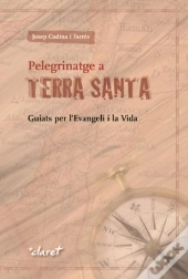 Pelegrinatge A Terra Santa  