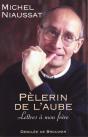 Pèlerin De L'Aube : Lettres À Mon Frère - Preview