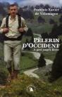 Pèlerin D'Occident ; À Pied Jusqu'À Rome - Preview