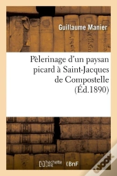 Pelerinage D Un Paysan Picard Edition 1890