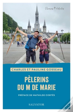 Capa do artigo Pèlerins Du M De Marie