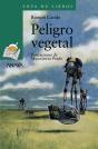 Peligro Vegetal - Preview