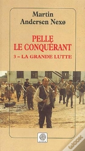 Capa do artigo Pelle Le Conquerant T.3 ; La Grande Lutte