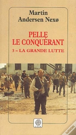 Capa do artigo Pelle Le Conquerant T.3 ; La Grande Lutte