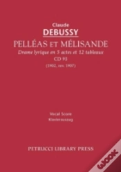 Capa do artigo Pelleas Et Melisande, Cd 93 - Vocal Score