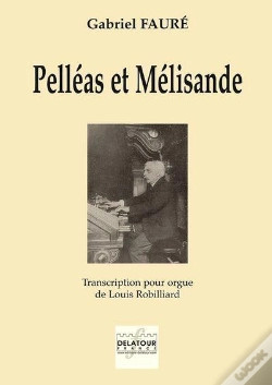 Capa do artigo Pelleas Et Melisande Pour Orgue