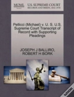 Capa do artigo Pellicci (Michael) V. U. S. U.S. Supreme Court Transcript Of Record With Supporting Pleadings