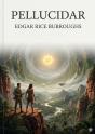Pellucidar - By Edgar Rice Burroughs - Preview