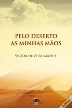 Capa do artigo Pelo Deserto das Minhas Mãos