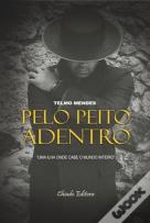 Pelo Peito Adentro