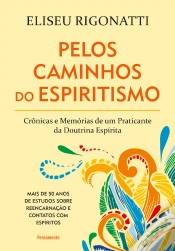 Capa do artigo Pelos Caminhos Do Espiritismo