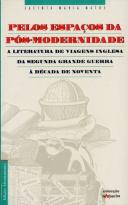 Pelos Espaços da Pós-Modernidade