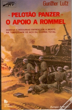 Capa do artigo Pelotão Panzer: O Apoio a Rommel