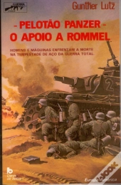 Pelotão Panzer: O Apoio a Rommel