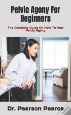 Capa do artigo Pelvic Agony For Beginners