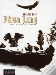 Péma Ling Tome 4 ; Naissance D'Une Légende