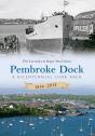 Pembroke Dock 1814-2014 - Preview
