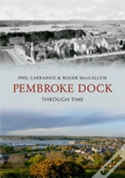 Capa do artigo Pembroke Dock Through Time