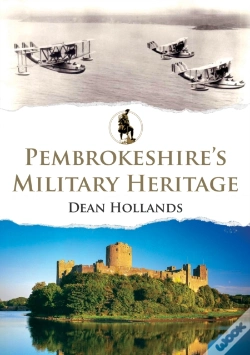 Capa do artigo Pembrokeshire'S Military Heritage