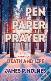 Pen, Paper, Prayer