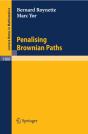 Penalising Brownian Paths - Preview