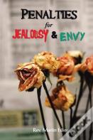 Penalties For Jealousy & Envy
