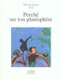 Penche Sur Ton Planisphere - Preview