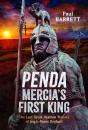 Penda, Mercia'S First King - Preview