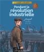 Pendant La Révolution Industrielle : Joseph, Le Creusot, 1868-1872 - Preview