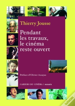 Capa do artigo Pendant Les Travaux, Le Cinéma Reste Ouvert